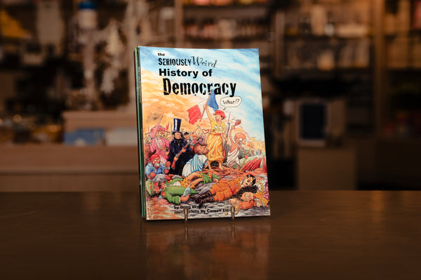 The Seriously Weird History of Democracy