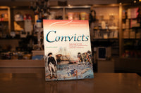Australian Timelines: Gold, Convicts, Bushrangers